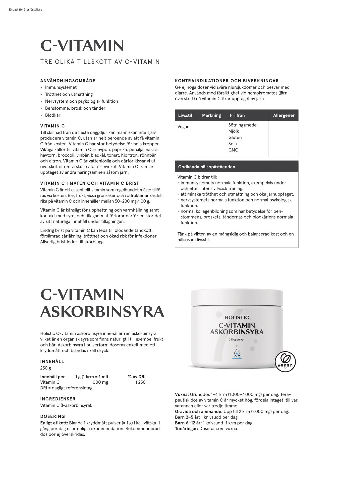 C-vitamin askorbinsyra, 250 g